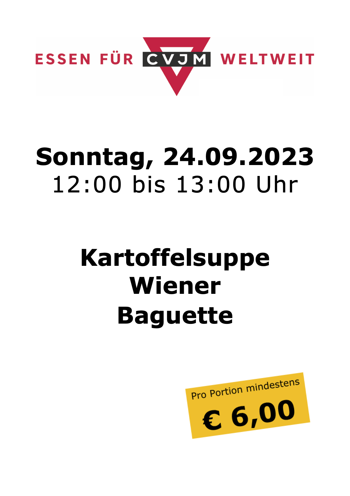 Weltessen September 2023 -   Sonntag, 24.09.2023 12:00 bis 13:00 Uhr Kartoffelsuppe Wiener Baguette